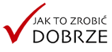 Jak to Zrobić Dobrze